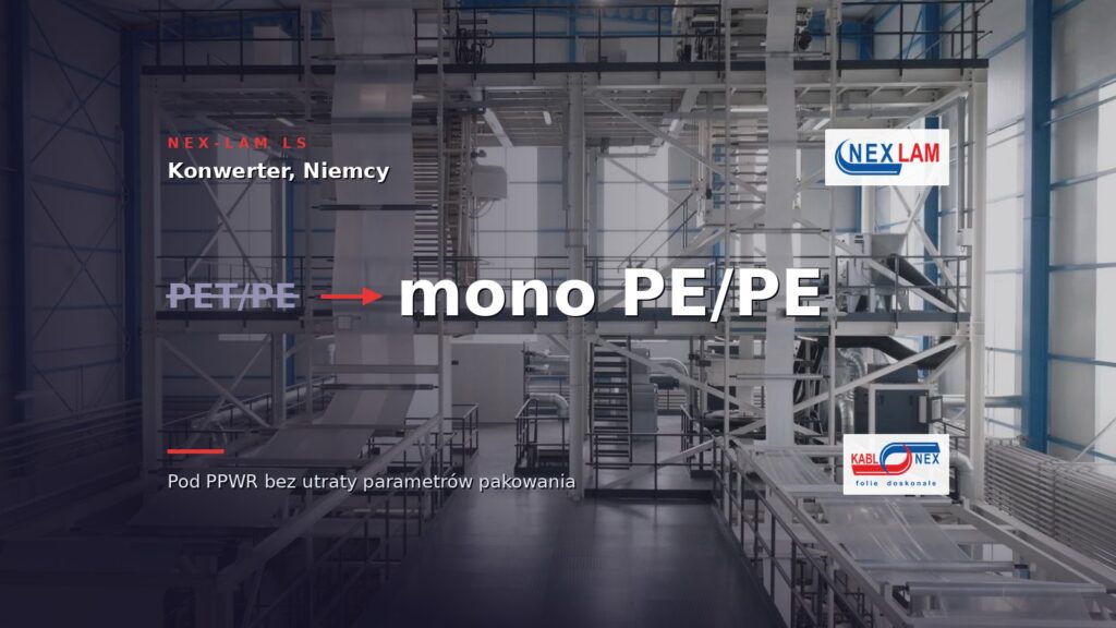 Konwerter z&nbsp;Niemiec: mono-materiał PE/PE pod&nbsp;PPWR bez&nbsp;utraty parametrów pakowania